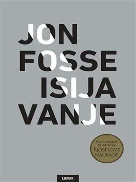 Jon Fosse - Isijavanje