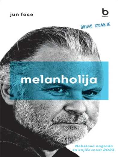 Jon Fosse - Melanholija