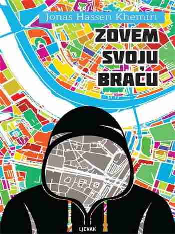 Jonas Hassen Khemiri - Zovem svoju braću