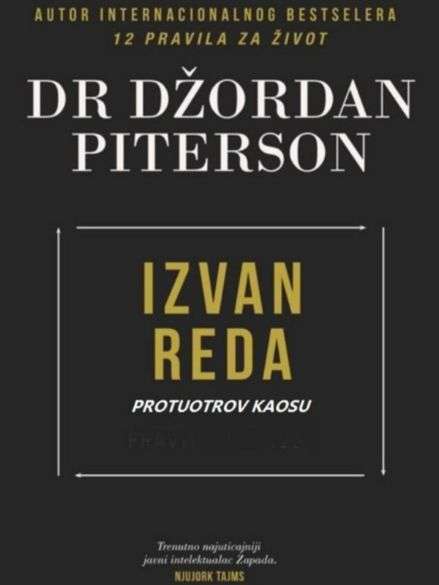 Jordan Peterson - Izvan reda Protuotrov kaosu