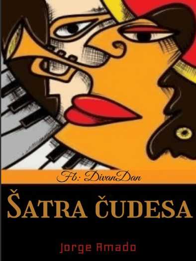 Jorge Amado - Satra čudesa