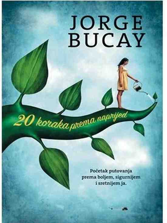 Jorge Bucay – 20 koraka prema naprijed