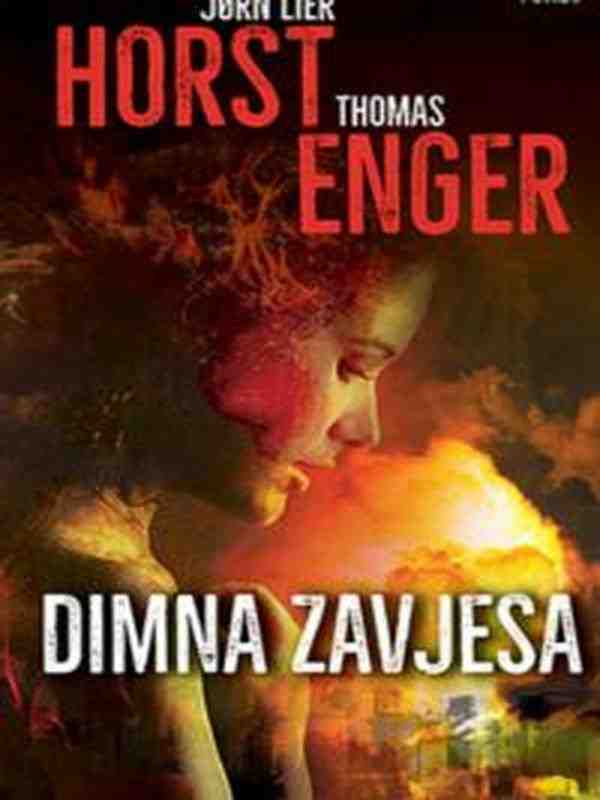Jorn Lier Horst i Thomas Enger - Dimna zavjesa