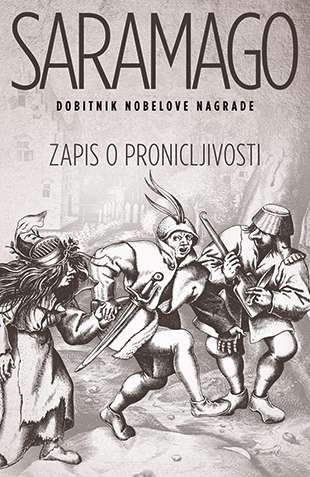 Žoze Saramago – Zapis o pronicljivosti