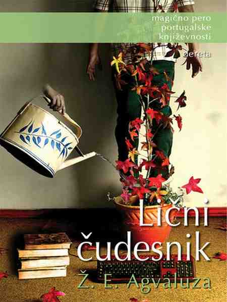 Jose Eduardo Agualusa - Lični čudesnik