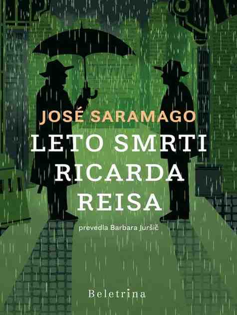 Jose Saramago - Godina smrti Ricarda Reisa