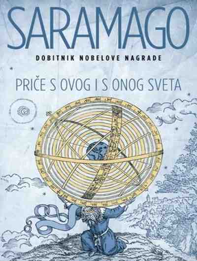 Jose Saramago - Priče s ovog i s onog sveta