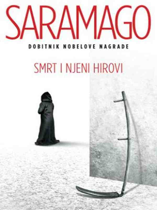 Jose Saramago - Smrt i njeni hirovi