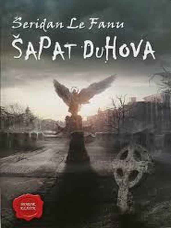 Joseph Sheridan Le Fanu - Šapat duhova