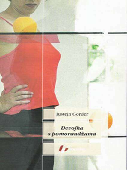 Jostein Gaarder - Devojka sa pomorandžama