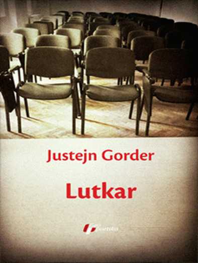 Jostein Gaarder - Lutkar