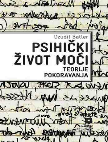 Judith Butler - Psihički život moći