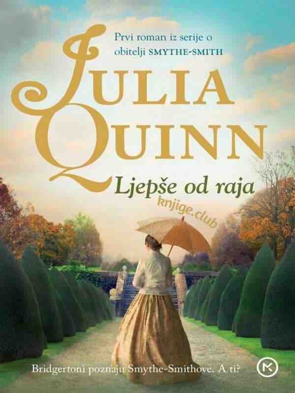Julia Quinn - Lepše od raja