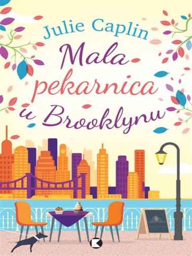 Julie Caplin - Mala pekarnica u Brooklynu