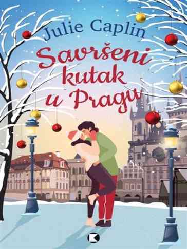 Julie Caplin - Savršen kutak u Pragu