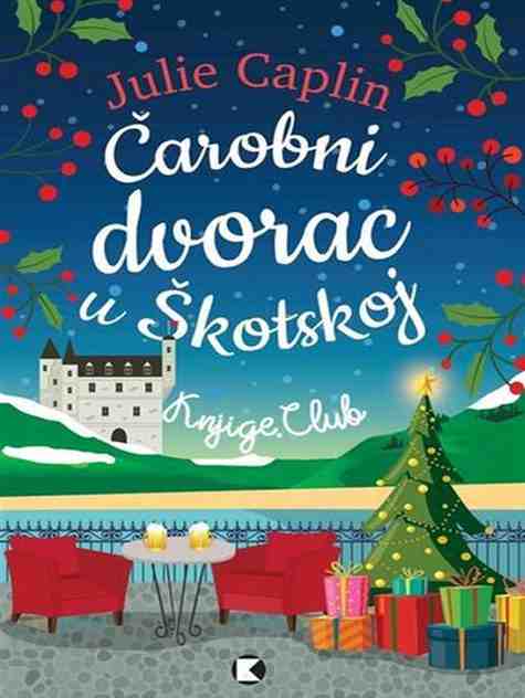 Julie Caplin - Čarobni Dvorac u Škotskoj
