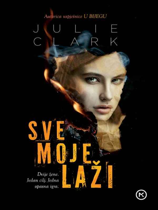 Julie Clark - Sve moje laži