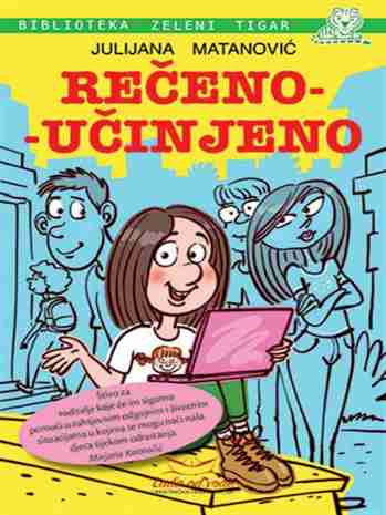 Julijana Matanović - Rečeno učinjeno