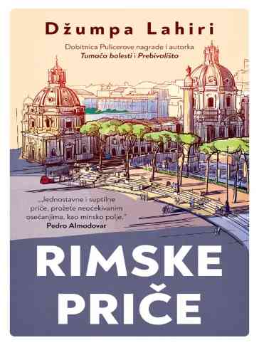Jumpa Lahiri - Rimske priče