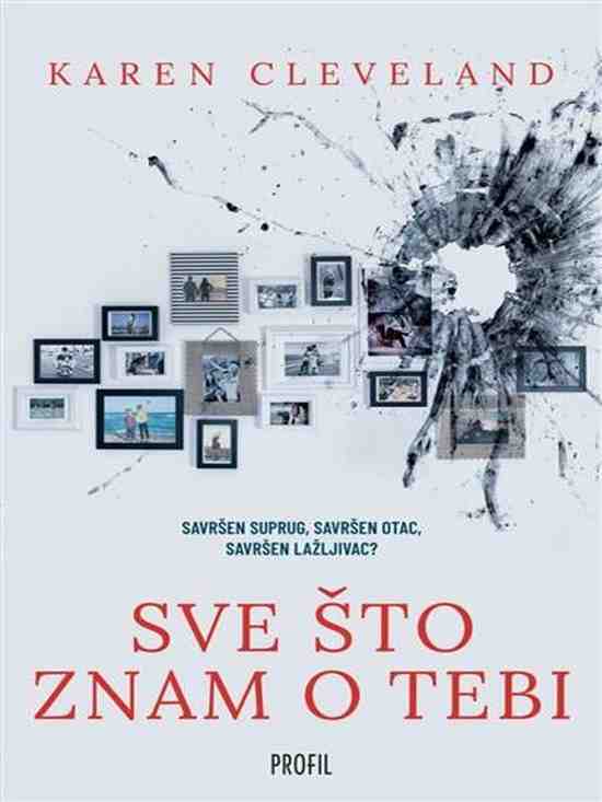 Karen Cleveland - Sve što znam o tebi