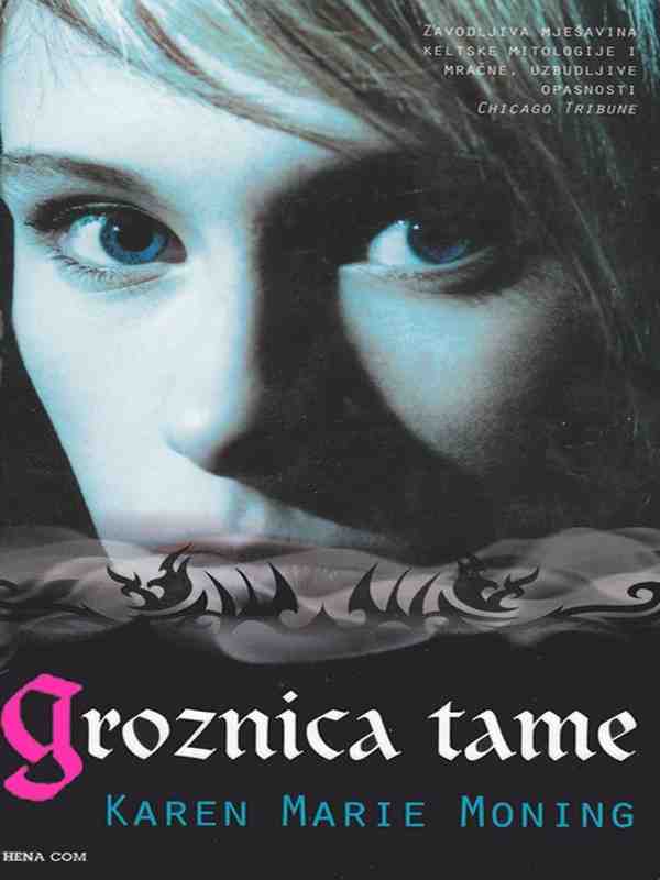 Karen Marie Moning - Groznica tame
