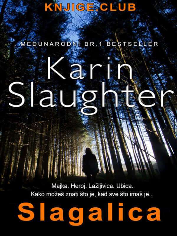Karin Slaughter - Slagalica