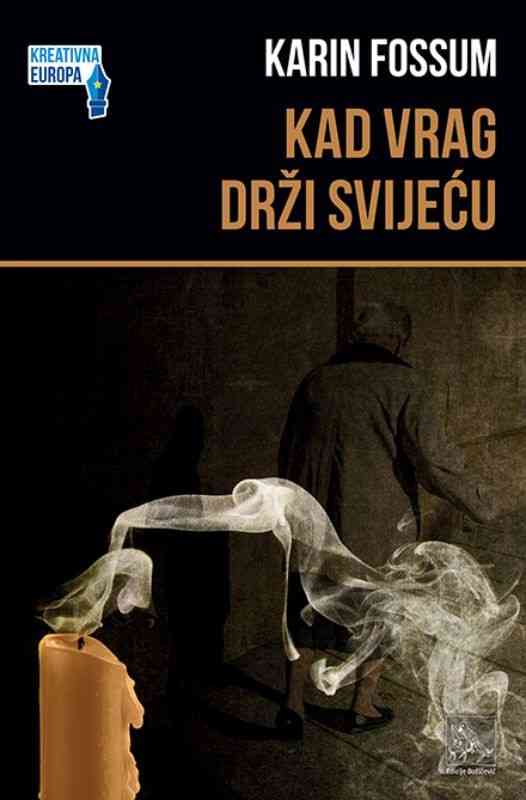 Karin Fossum - Kad vrag drži svijeću