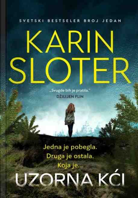 Karin Slaughter - Uzorna kći