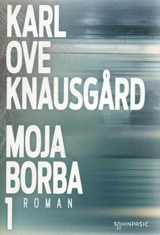 Karl Ove Knausgard - Moja borba 1