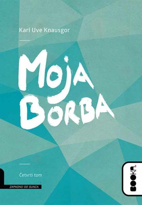 Karl Ove Knausgard - Moja borba 4