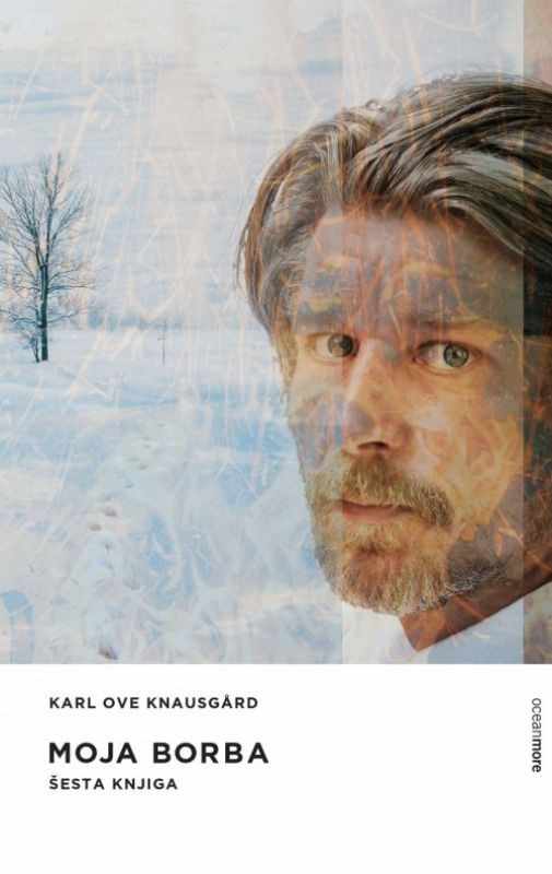 Karl Ove Knausgard - Moja borba 6