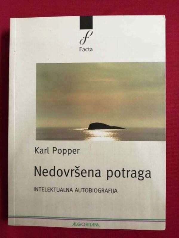 Karl Popper - Nedovršena potraga