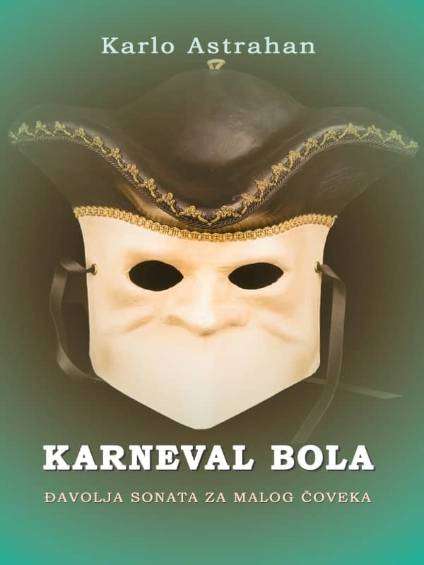 Karlo Astrahan - Karneval bola