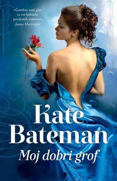 Kate Bateman - Moj dobri grof
