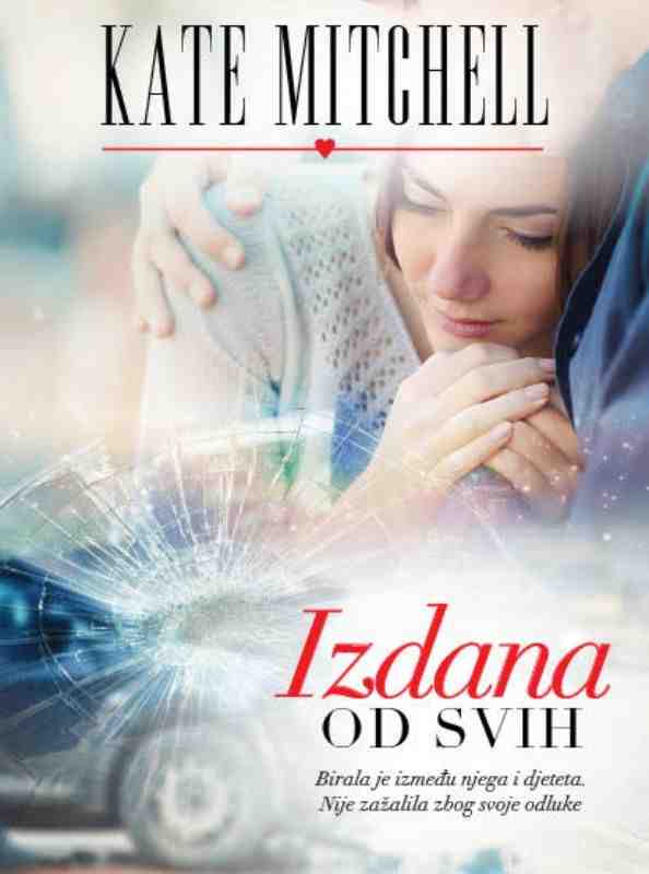 Kate Mitchell - Izdana od svih