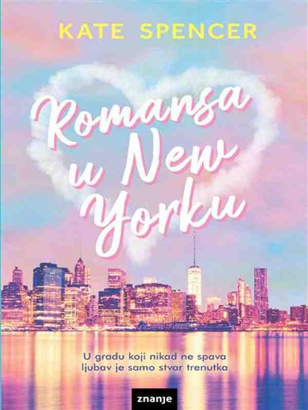 Kate Spencer - Romansa u New Yorku
