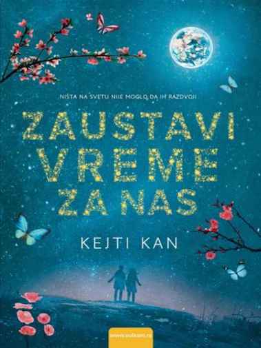 Katie Khan - Zaustavi vreme za nas