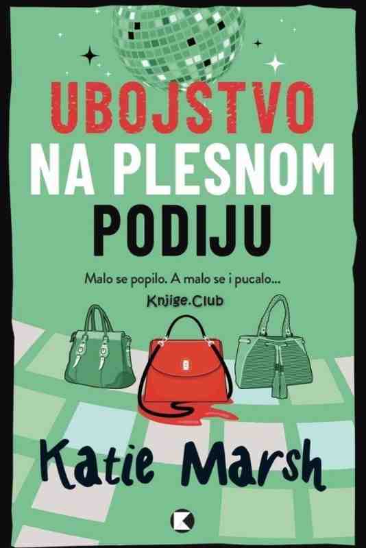 Katie Marsh - Ubojstvo na plesnom podiju