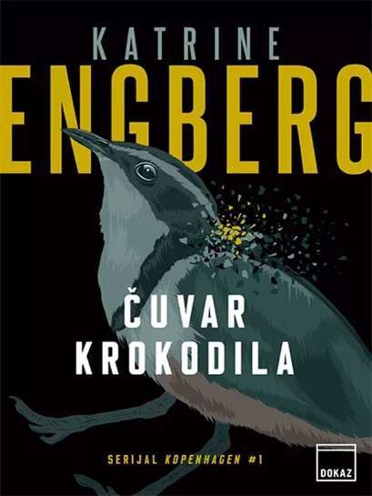 Katrine Engberg - Čuvar krokodila
