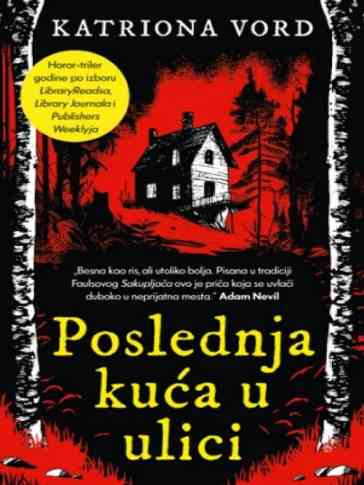 Katriona Vord - Poslednja kuća u ulici