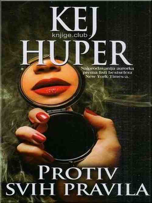 Kay Hooper - Protiv svih pravila