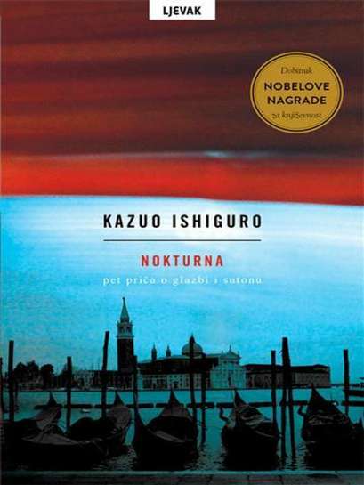 Kazuo Ishiguro - Nokturno