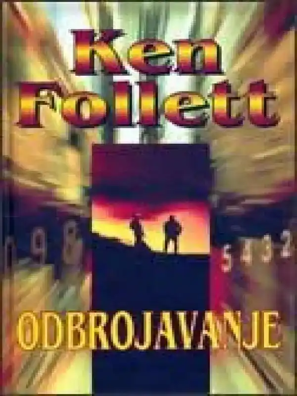 Ken Follett - Odbrojavanje
