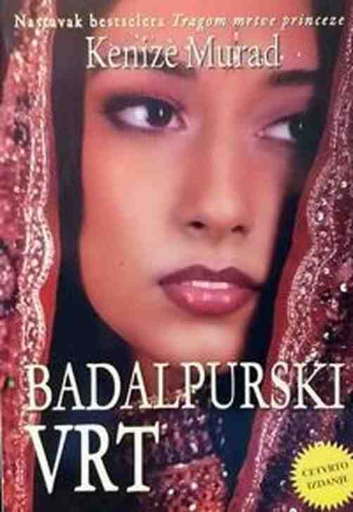 Kenize Mourad - Badalpurski Vrt