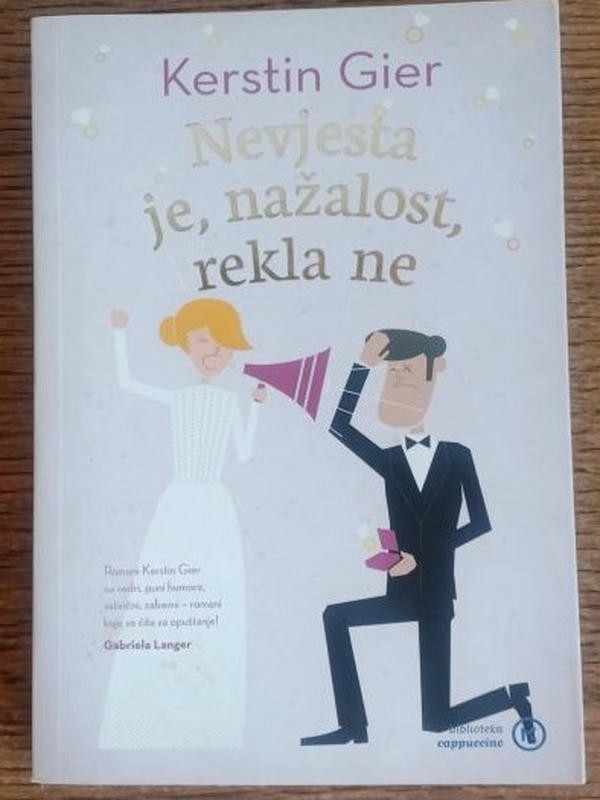 Kerstin Gier - Nevjesta je nažalost rekla ne