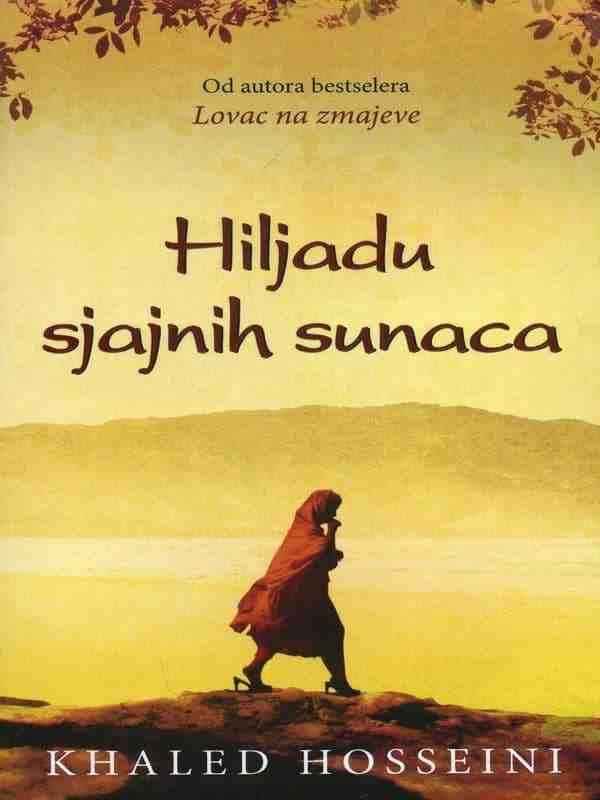 Khaled Hosseini - Hiljadu čudesnih sunaca