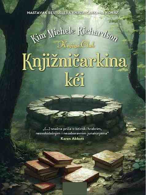 Kim Michele Richardson - Knjižničarkina kći