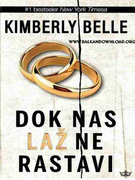 Kimberly Belle - Dok Nas Laž Ne Rastavi
