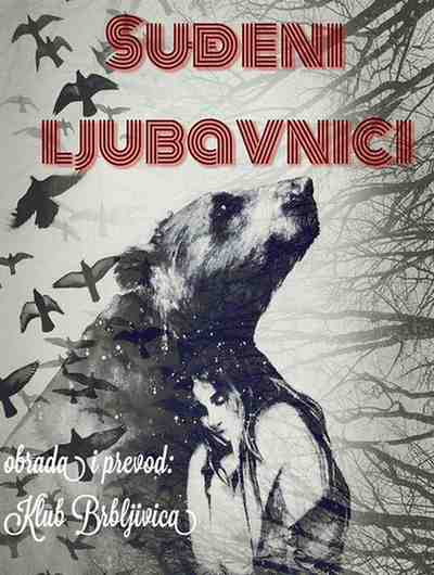 Klub Brbljivica - Sudjeni ljubavnici