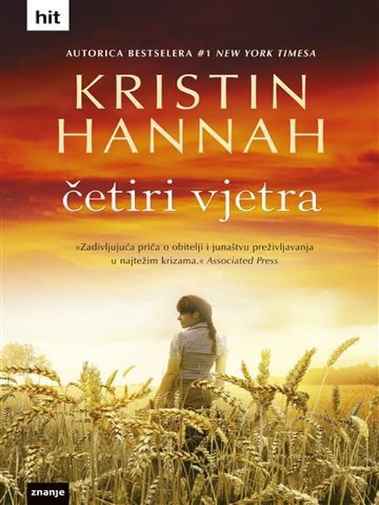 Kristin Hannah - Četiri vjetra